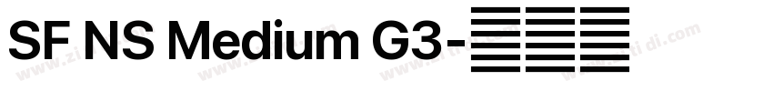 SF NS Medium G3字体转换